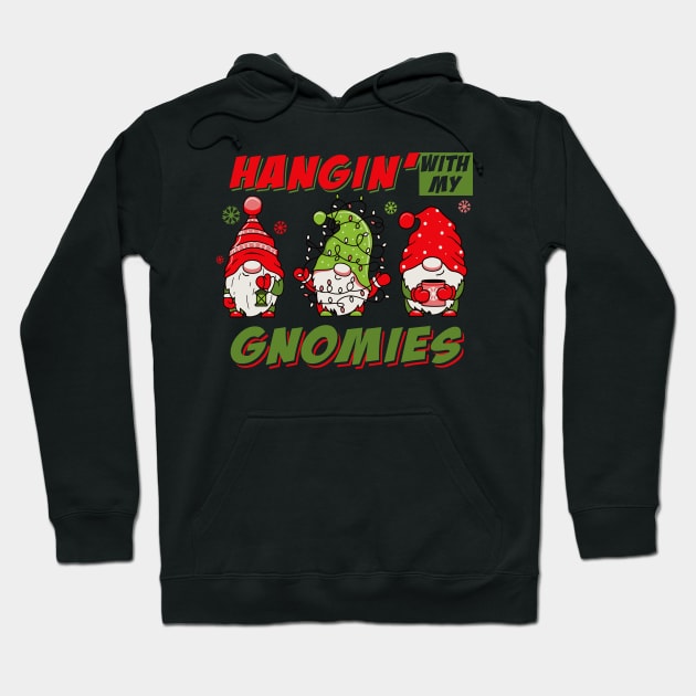 Hangin With My Gnomies Hoodie by Alema Art